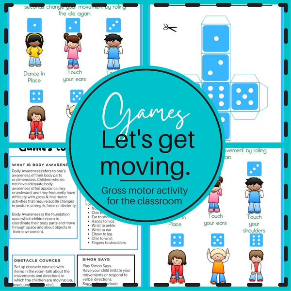 Let's get moving: Gross Motor Activity for the classroom. WriteAbility