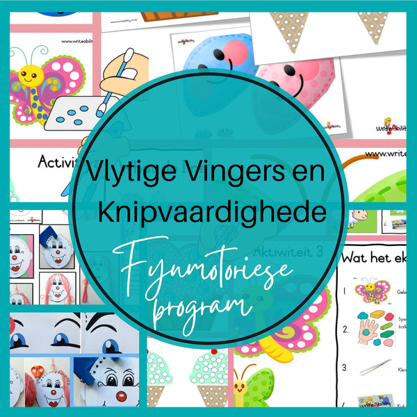Fynmotoriese Ontwikkelingsprogram- Knipvaardigheid en Fynmotoriese Aktiwiteite Pakket WriteAbility