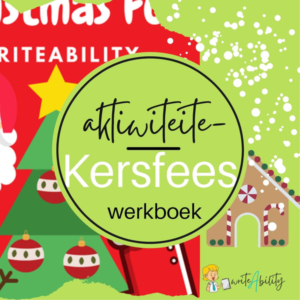 Kersfees: Persepsuele en Fynmotoriese werkboek. WriteAbility 